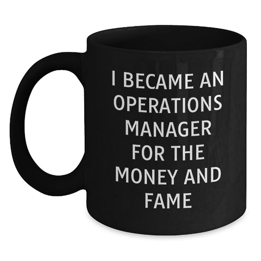 Comedy Coffee Mug for Operations Manager - Unique Gift from Friends, Funny Quote for Mom's Special Day - Main