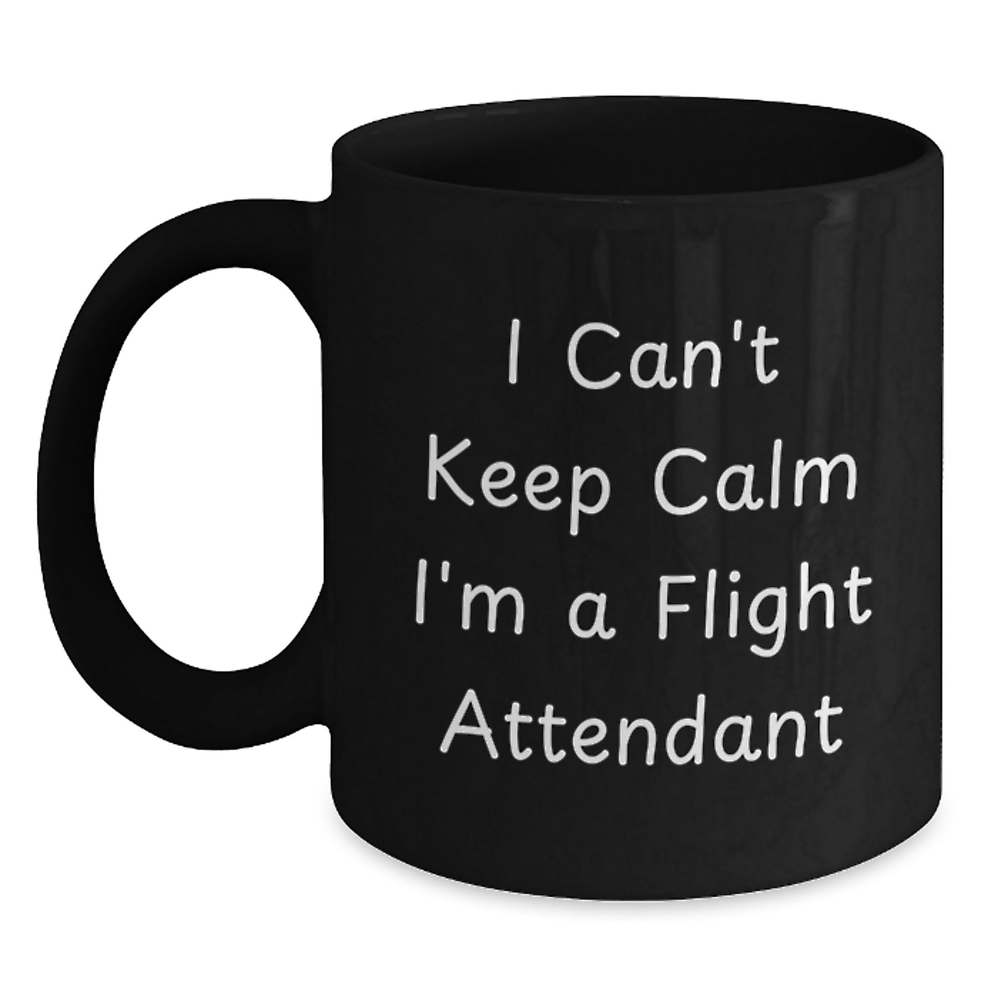 Funny Flight Attendant Gifts from Men, Women, Friends, and Family - I Can't Keep Calm I'm A Flight Attendant Black Coffee Mug for Flight Attendant - Main