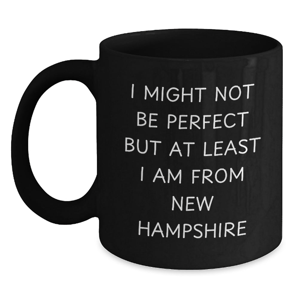 New Hampshire Gifts for Men Funny Quote Black Coffee Mug, Gifts from New Hampshire Lovers to Friends and Family, 11oz or 15oz Ceramic Mugs, Perfect Christmas Unique - Main