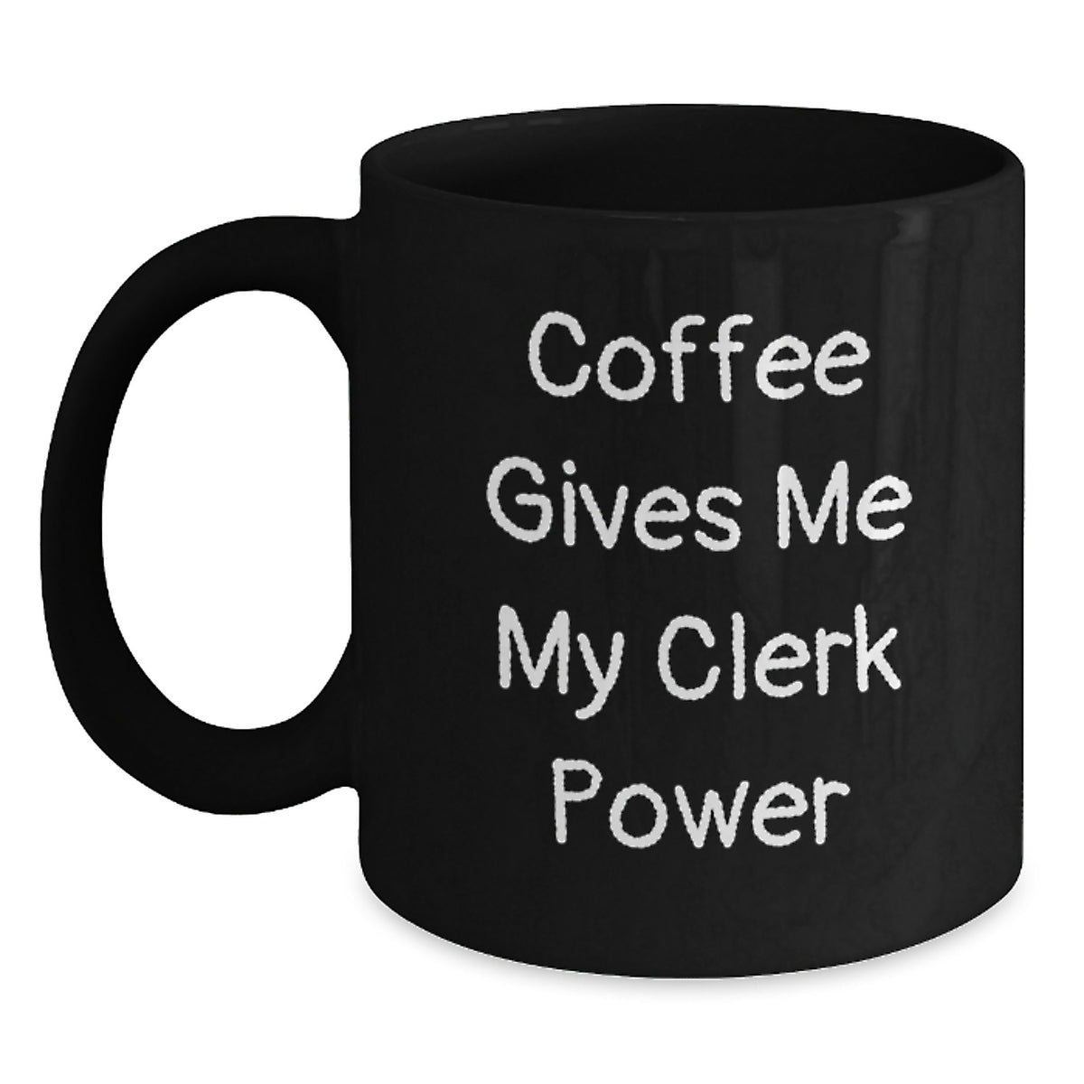 Funny Clerk Gifts from Friends, Christmas Unique Mug for Clerk, Coffee Gives Me My Clerk Power - Main