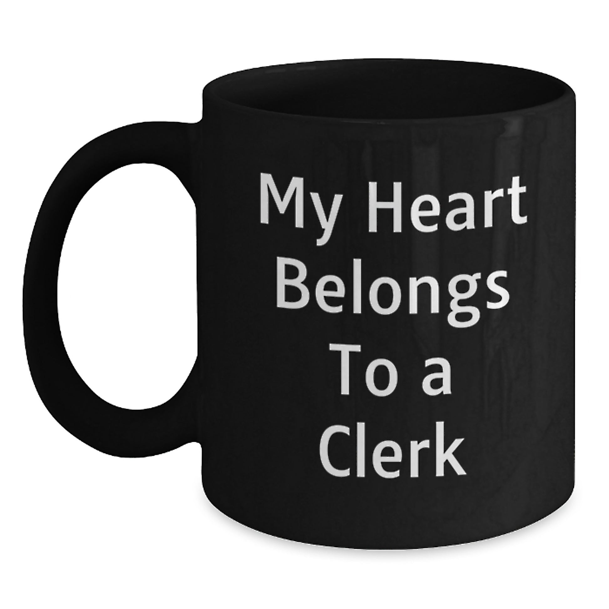 Funny Clerk Gifts for Graduation - 'My Heart Belongs To A Clerk' Black Coffee Mug from Friends - Main