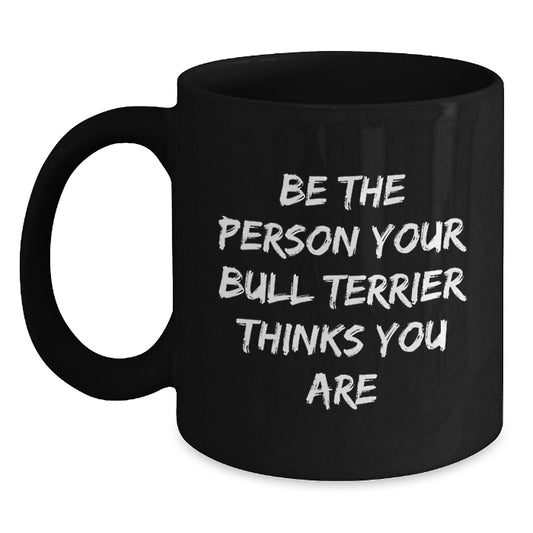 Funny Bull Terrier Dog Gifts - Black Coffee Mug for Bull Terrier Dog Lovers - Birthday Unique Gifts from Friends, Family, or Coworkers for Men, Women, or Couples - Main