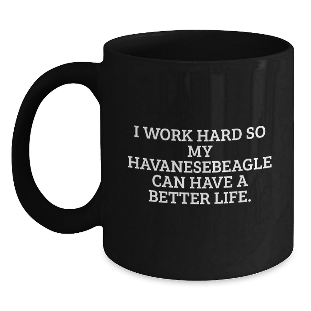 Havanese Dog Lovers Funny Gifts from Friends, Family, or Coworkers - Black Coffee Mug for Havanese Dog Enthusiasts, Birthday Unique Gifts for Women, Men, or Havanese Dog Owners - Main