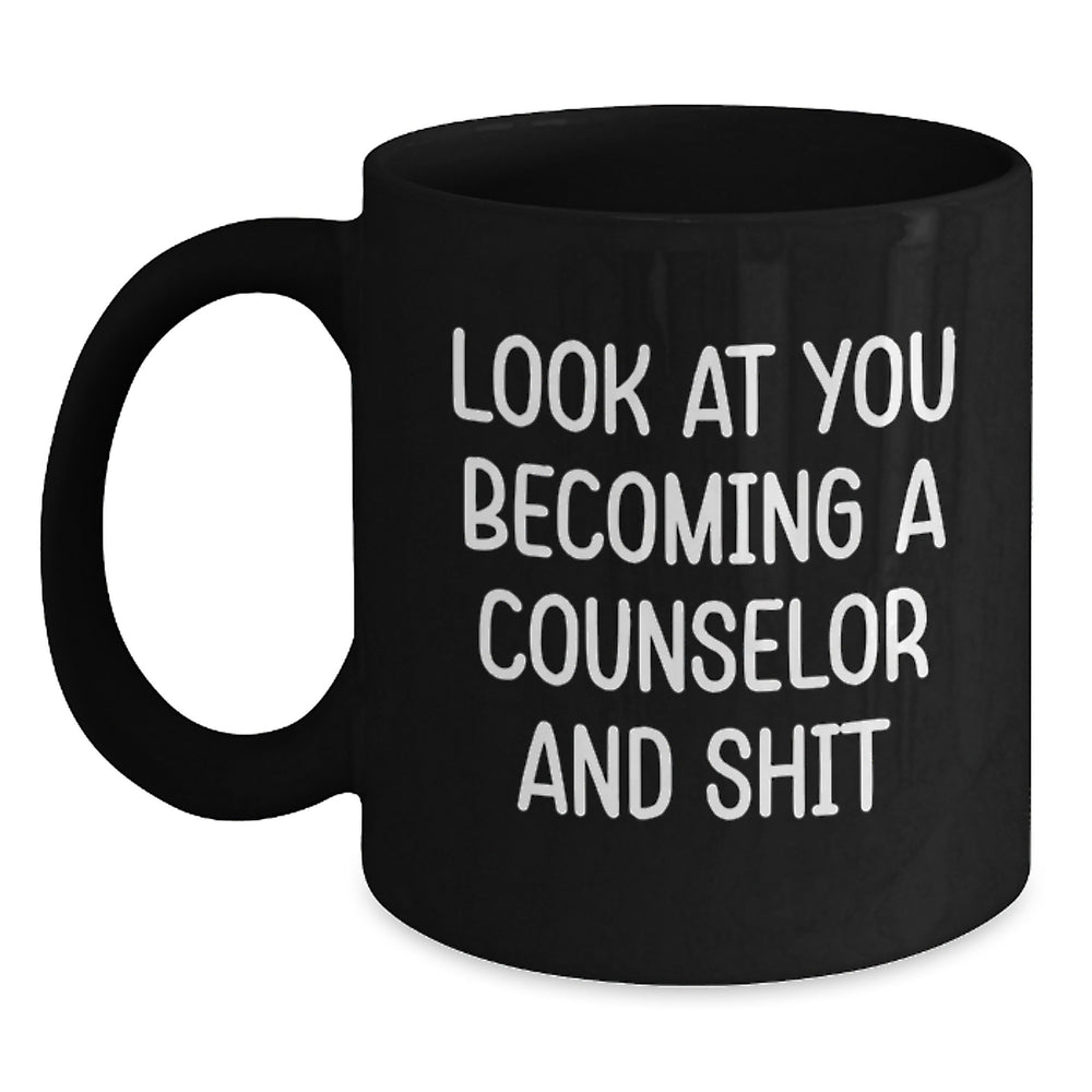 Counselor Gifts from Friends, Funny Quote Black Coffee Mug for Graduation, Inspirational Counselor Mug, 11oz or 15oz, Microwave and Dishwasher Safe - Main