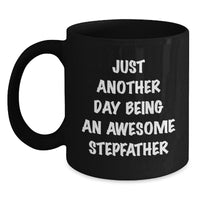Load image into Gallery viewer, Awesome Stepfather Gifts, Funny Stepfather Quotes, Birthday Unique Gifts for Him, Stepfather Black Coffee Mug - Main
