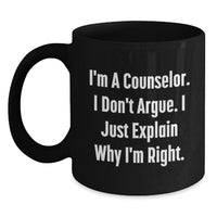 Load image into Gallery viewer, Counselor Gifts from Friends - Funny Inspirational Quote Coffee Mug - Graduation Unique Gifts for Counselor - Main
