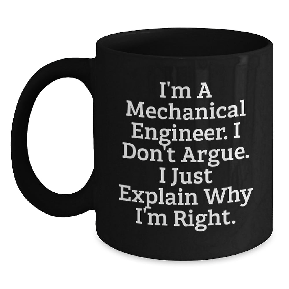 Mechanical Engineer Gifts Funny Quote Black Coffee Mugs by Friends, Graduation Unique Gifts for Men - Main