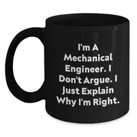 Load image into Gallery viewer, Mechanical Engineer Gifts, Funny Quote, Black Coffee Mug, Graduation Unique Gifts from Family, Friends, Coworkers - Main
