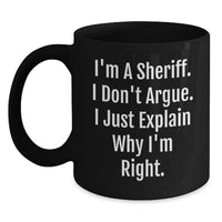 Load image into Gallery viewer, Sheriff Humor Gifts for Men from Friends, Funny Sheriff Black Coffee Mug for Graduation - Main
