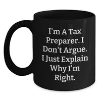 Load image into Gallery viewer, Tax Preparer Humor Funny Quote Gifts for Tax Preparer Men Women Graduation Unique Gifts from Family - Main
