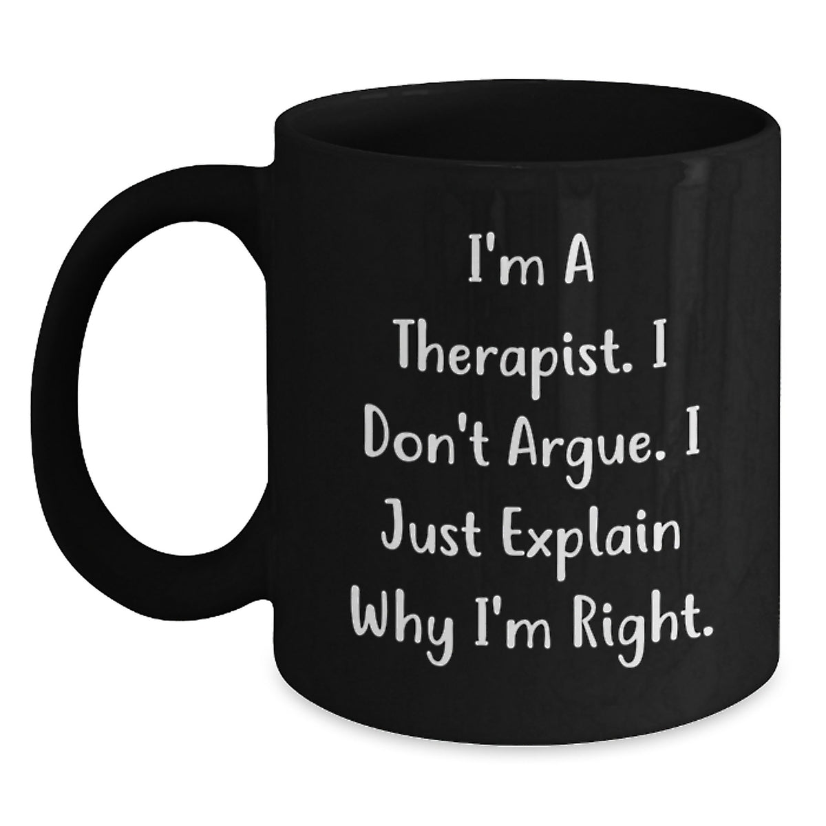 Therapist Gifts, Funny Quote Black Coffee Mugs, Gifts from Friends for Therapist, Graduation Unique Gifts - Main