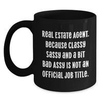 Load image into Gallery viewer, Funny Real Estate Agent Gifts, Gifts from Friends, Inspirational Black Coffee Mug, Real Estate Agent Graduation Unique Gifts, Gifts for Real Estate Agent - Main
