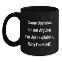 Load image into Gallery viewer, Funny Crane Operator Gifts, Crane Operator Mugs, Birthday Unique Gifts from Friends to Crane Operator - Main

