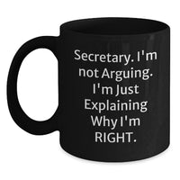 Load image into Gallery viewer, Funny Secretary Quotes Black Coffee Mugs, Gifts from Friends, Coworkers, or Family for Secretary Birthday Unique Gifts - Main

