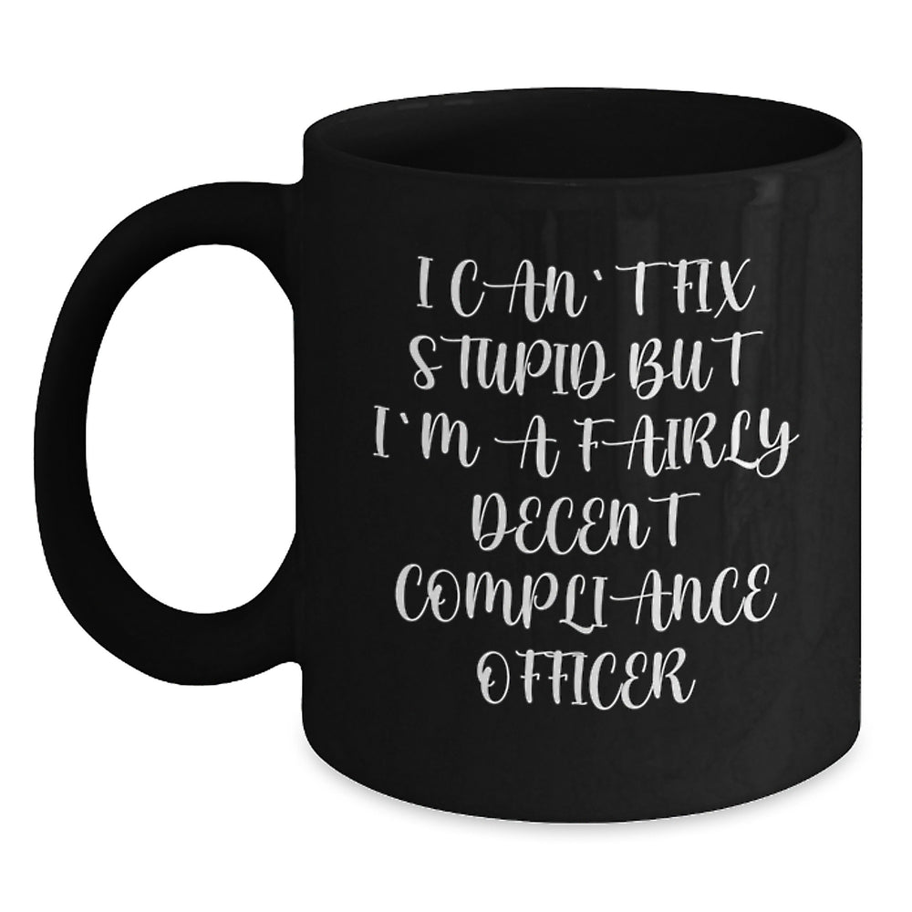Compliance Officer Funny Gifts from Friends Black Coffee Mug Graduation Unique Gifts for Compliance Officer - Main