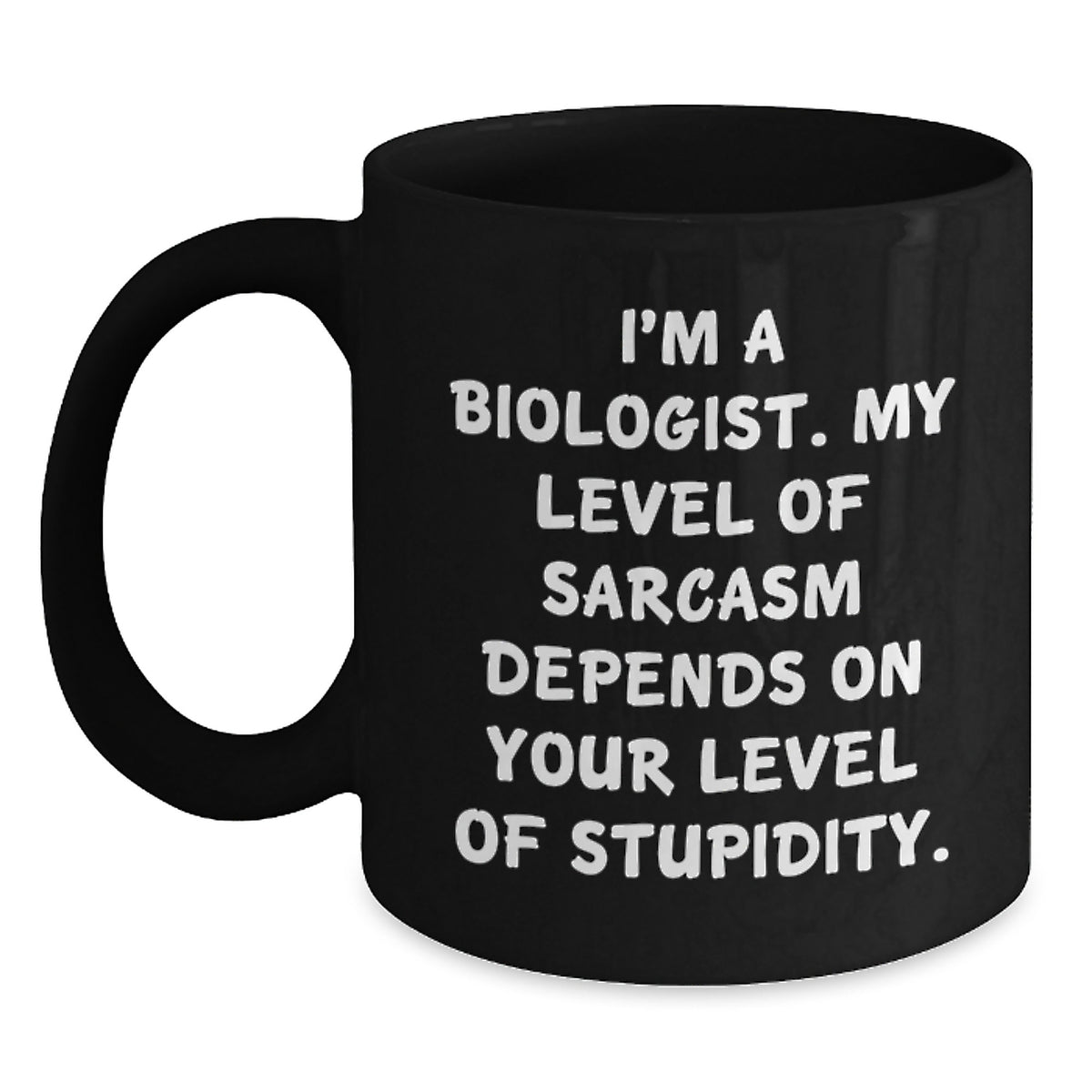 Funny Biologist Gifts Black Coffee Mug - Christmas Unique Gifts for Biologist Friends Family Men Women from Biologist Lover - Main
