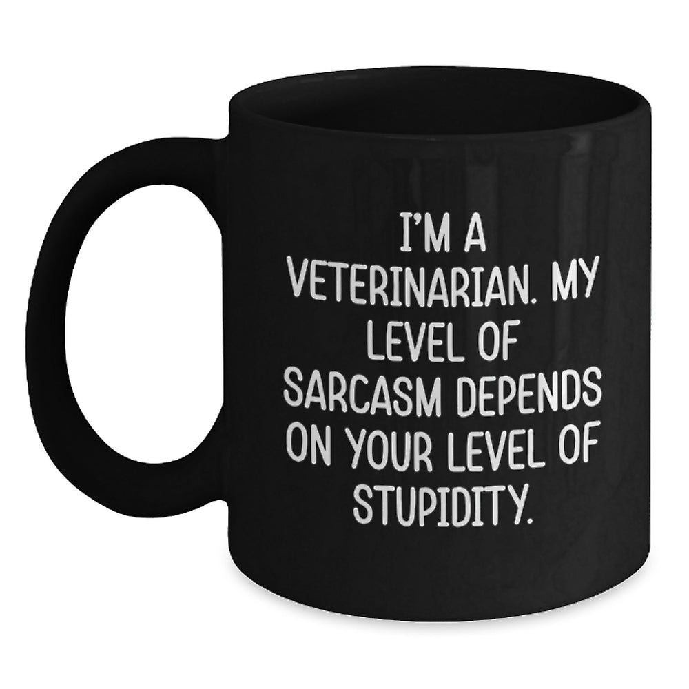 Funny Veterinary Sarcasm Gifts for Veterinarians Black Coffee Mug from Friends and Family at Christmas - Main