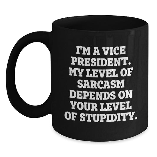 Funny Vice President Black Coffee Mugs Gifts for Men Vice President from Friends Women - Main