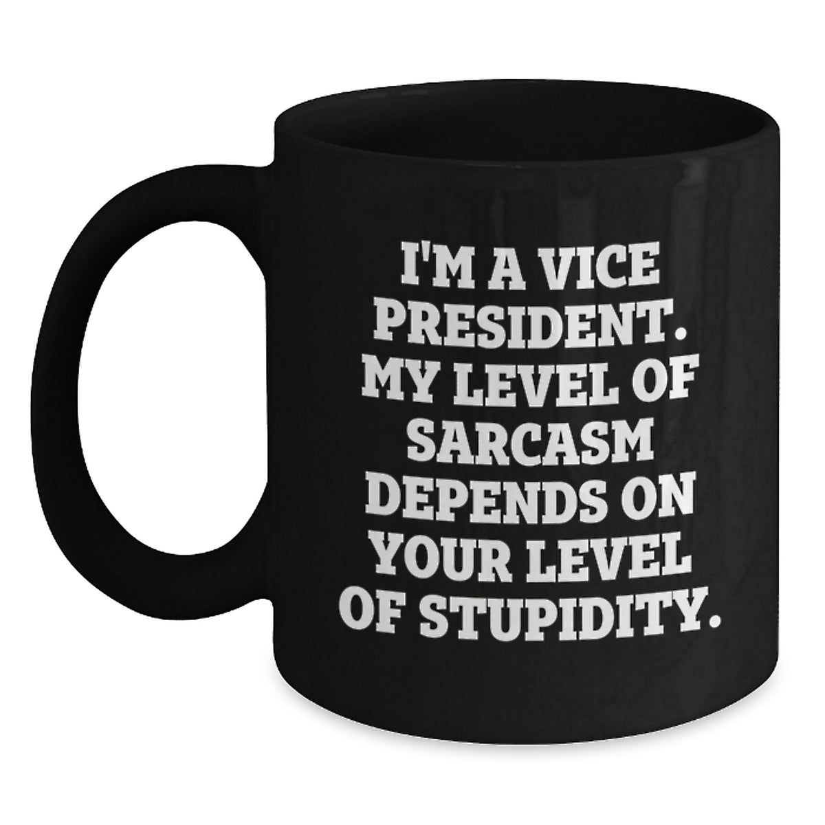Funny Vice President Black Coffee Mugs Gifts for Men Vice President from Friends Women - Main