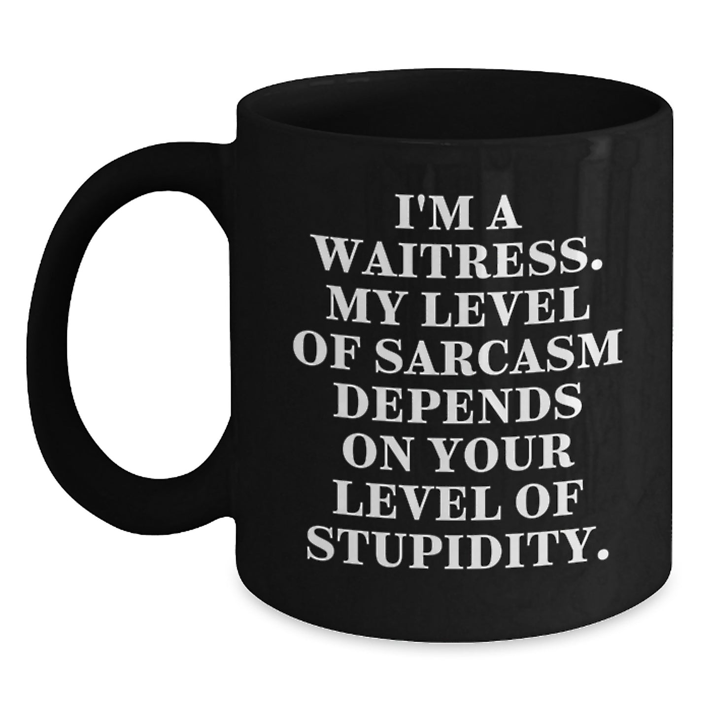 Funny Waitress Mug Gifts from Men for Women Coworkers Family, Christmas Unique Gifts for Waitress, Sarcasm Humor Black Coffee Mug - Main