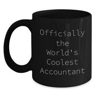 Load image into Gallery viewer, Funny Gifts for Accountants - Officially The World&#39;s Coolest Accountant Black Coffee Mug Gifts from Friends - Main
