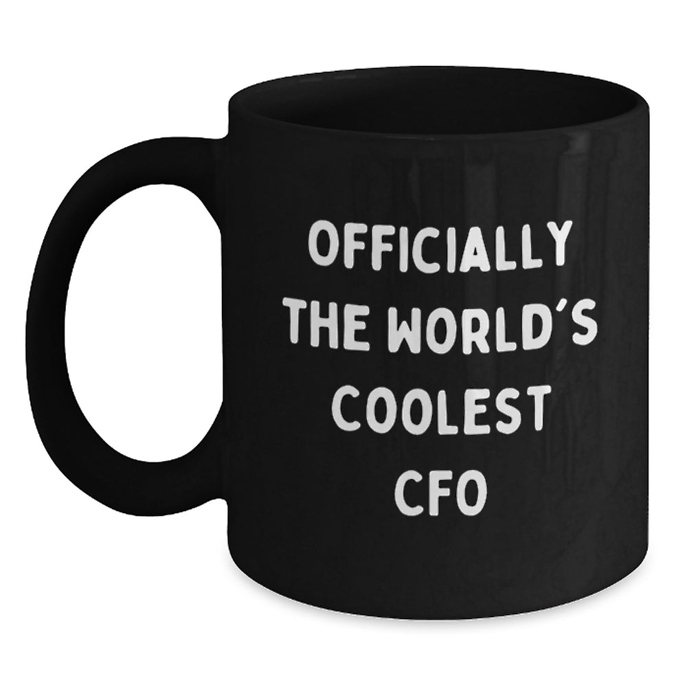 Funny CFO Quotes Black Coffee Mugs Gifts from Friends and Family for the World's Coolest CFO - Main