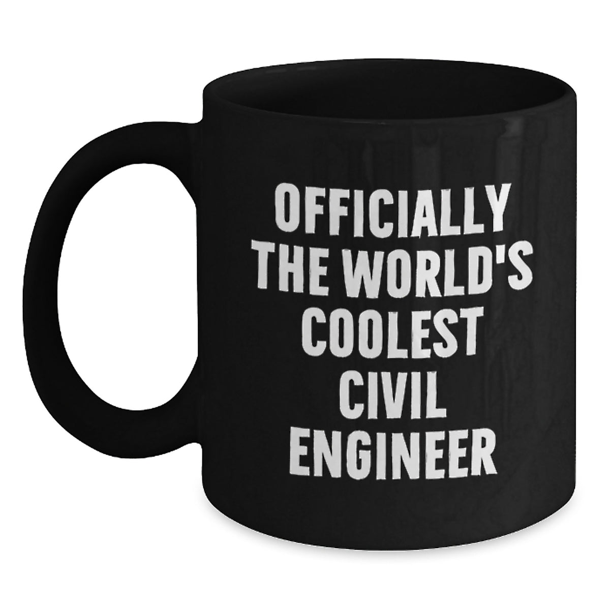 Funny Civil Engineer Gifts from Friends - Officially The World's Coolest Civil Engineer Quote Black Coffee Mug, Perfect for Christmas Unique Gifts for Civil Engineer Men - Main