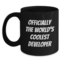 Load image into Gallery viewer, Unique Christmas Unique Gifts for Developers - Funny Developer Coffee Mug, Officially The World&#39;s Coolest Developer Quote, Black Coffee Mug, Gifts from Friends to Developer - Main
