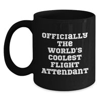 Load image into Gallery viewer, Funny Flight Attendant Gifts for Men Christmas Unique Mugs, Gifts from Friends to Flight Attendant, Black Coffee Mug Quote &#39;The World&#39;s Coolest Flight Attendant&#39; - Flight Attendant Lover Gift - Main
