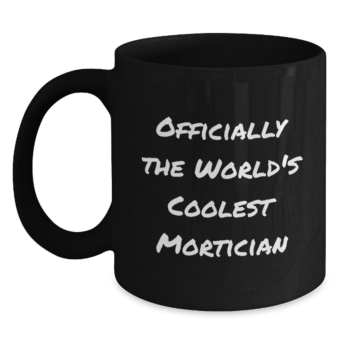 Funny Mortician Gifts for Men - Officially The World's Coolest Mortician Mugs from Friends to Family, Christmas Unique Presents - Main