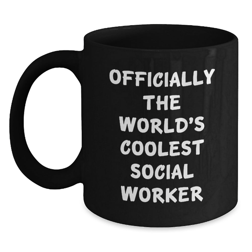 Funny Social Worker Gifts, Unique Black Coffee Mug for Christmas, 'Officially The World's Coolest Social Worker' Quote, Gifts from Friends to Family, Perfect for Social Worker Men and Women - Main