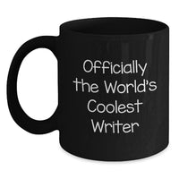 Load image into Gallery viewer, Funny Writer Gifts from Friends to Coolest Writer Men Black Coffee Mug Christmas Unique - Main
