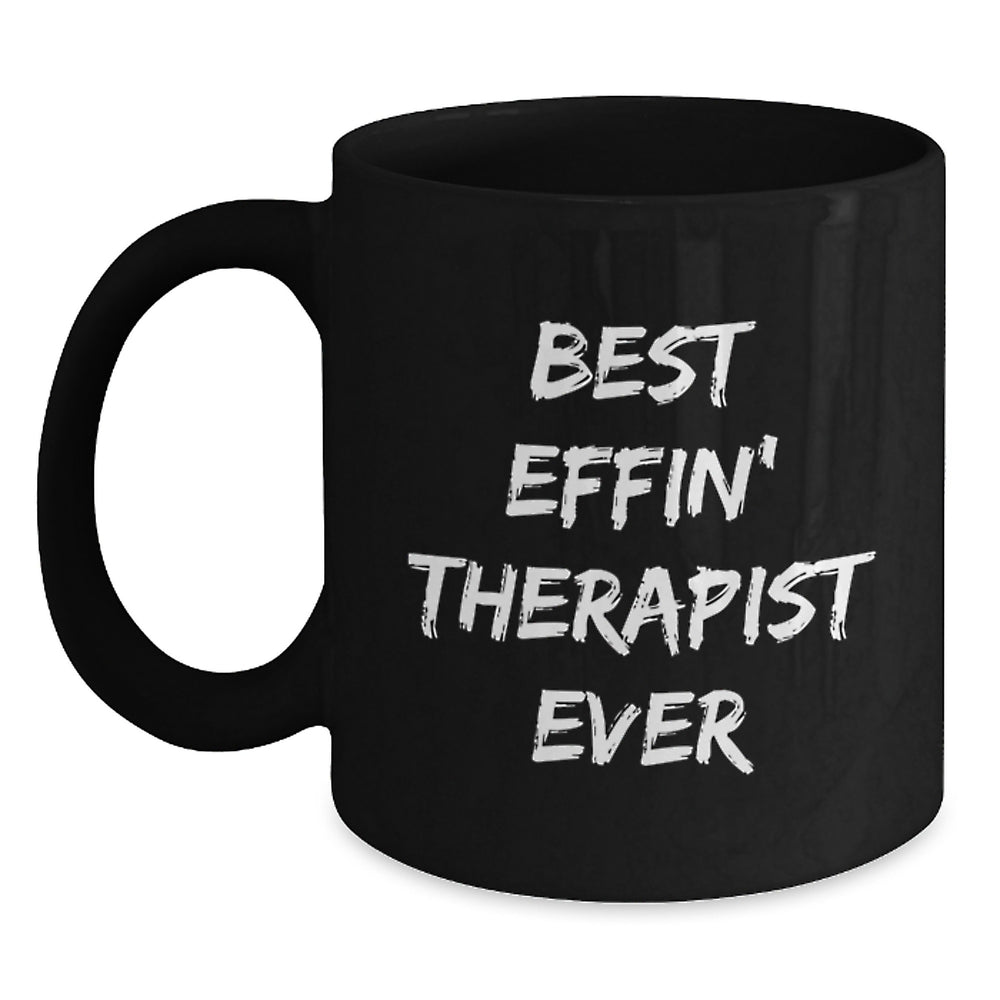 Funny Gifts for the Best Effin' Therapist Ever, Black Coffee Mug for Christmas Unique Gifts from Friends and Family - Main