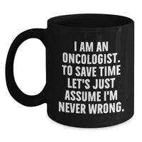 Load image into Gallery viewer, Funny Oncologist Gifts from Friends for Oncologist Black Coffee Mug, Perfect for Christmas Unique Gifts - Main
