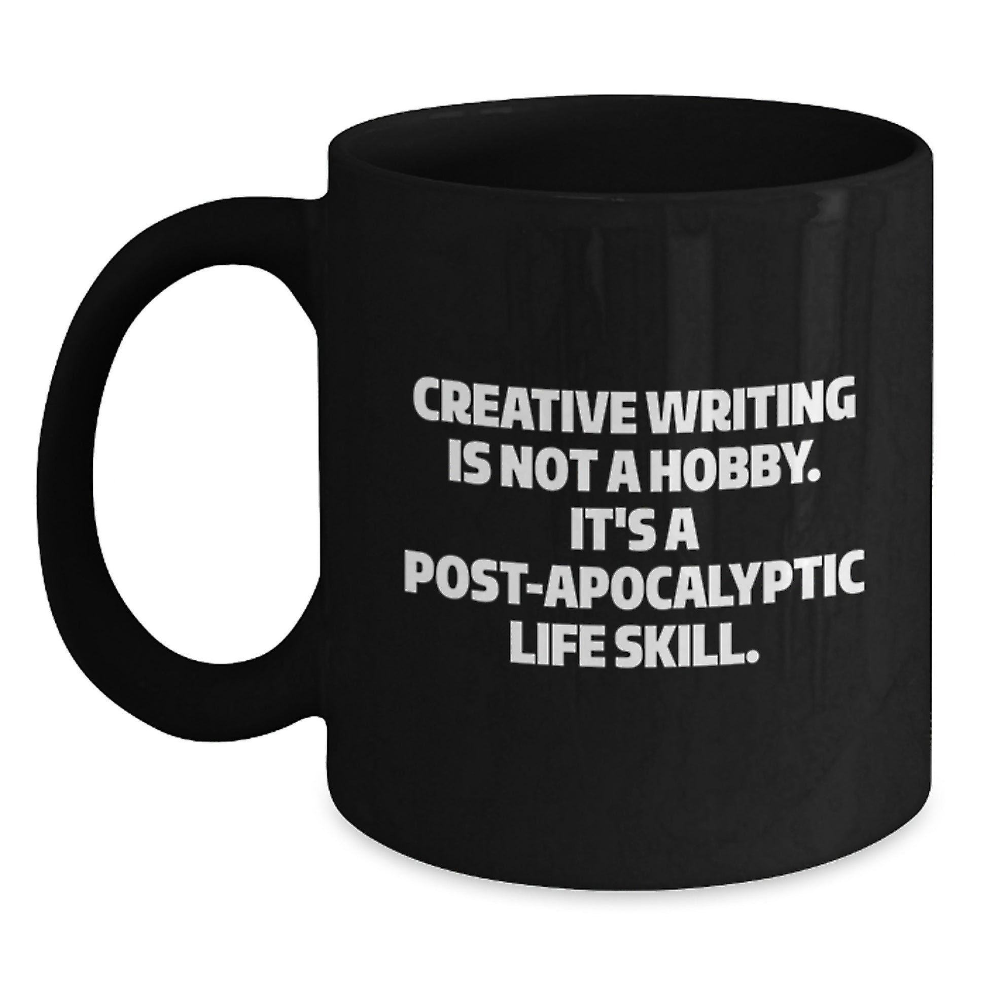 Creative Writing Gifts from Friends and Family - Funny Quote Black Coffee Mug for Men and Women - Birthday Unique Presents - Main