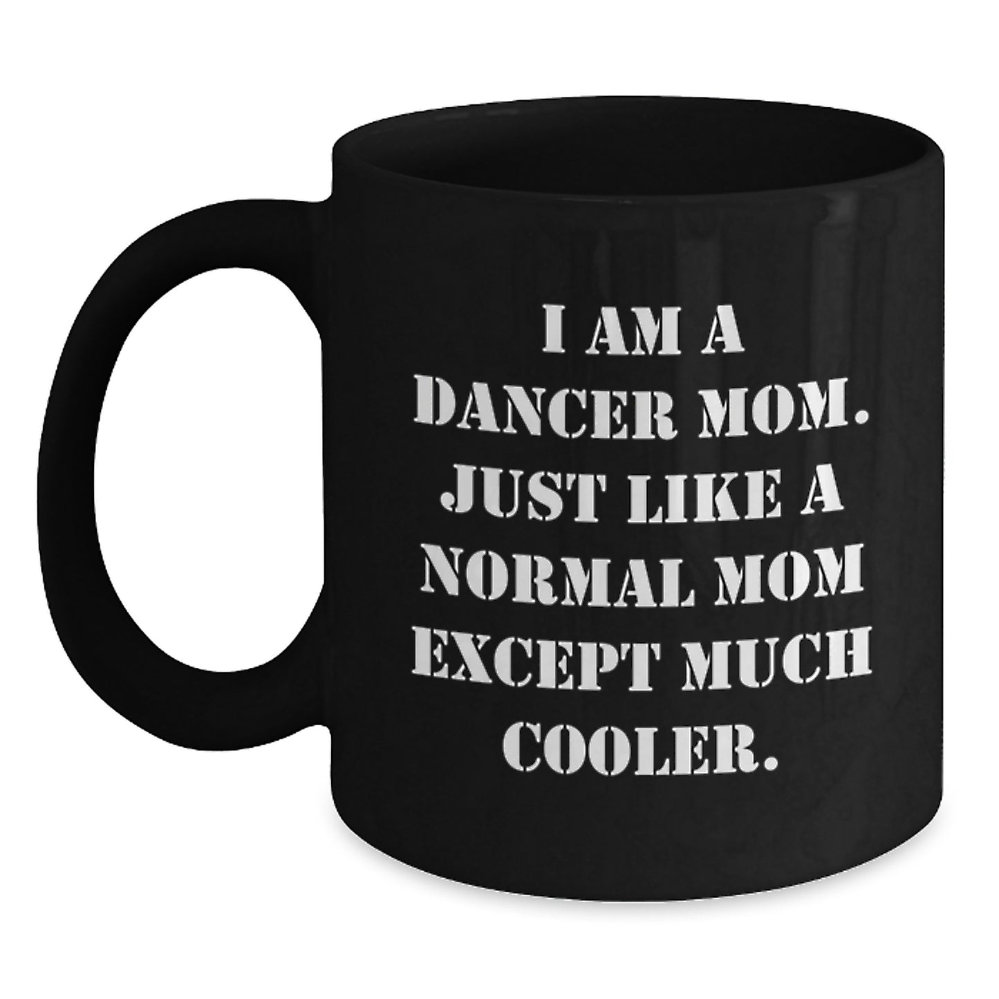 Funny Dancer Mom Gifts for Dancer - Birthday Unique Gifts from Family to Dancer - Main