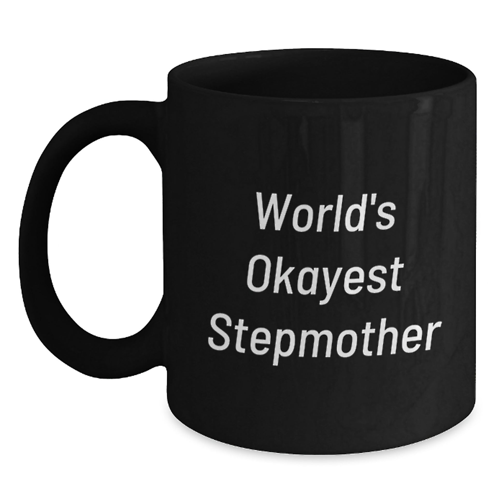 Funny World's Okayest Stepmother Gifts for Stepmother Black Coffee Mug, Birthday Unique Gifts from Family, Friends, Coworkers - Main