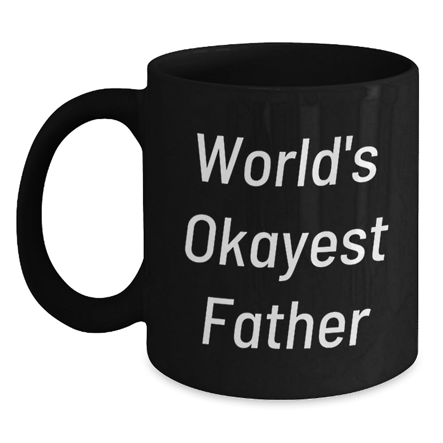 Funny Father Gifts, World's Okayest Dad Coffee Mug, Birthday Unique for Men - Main