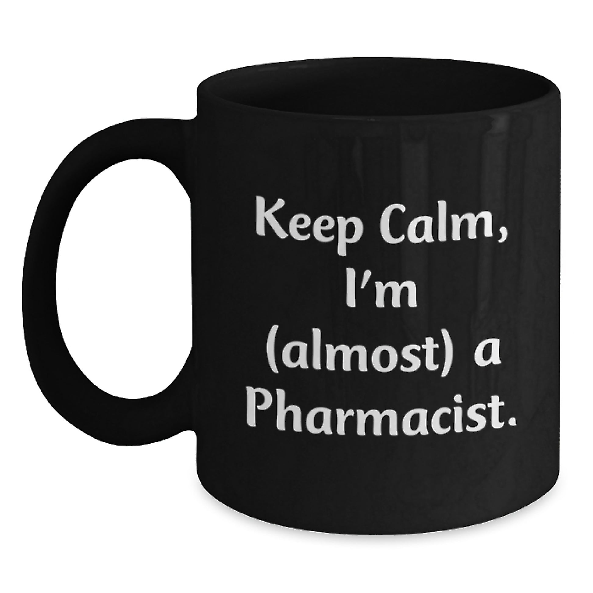 Funny Inspirational Gifts from Men to Pharmacist Friends for Mother's Day Unique Black Coffee Mugs - Main