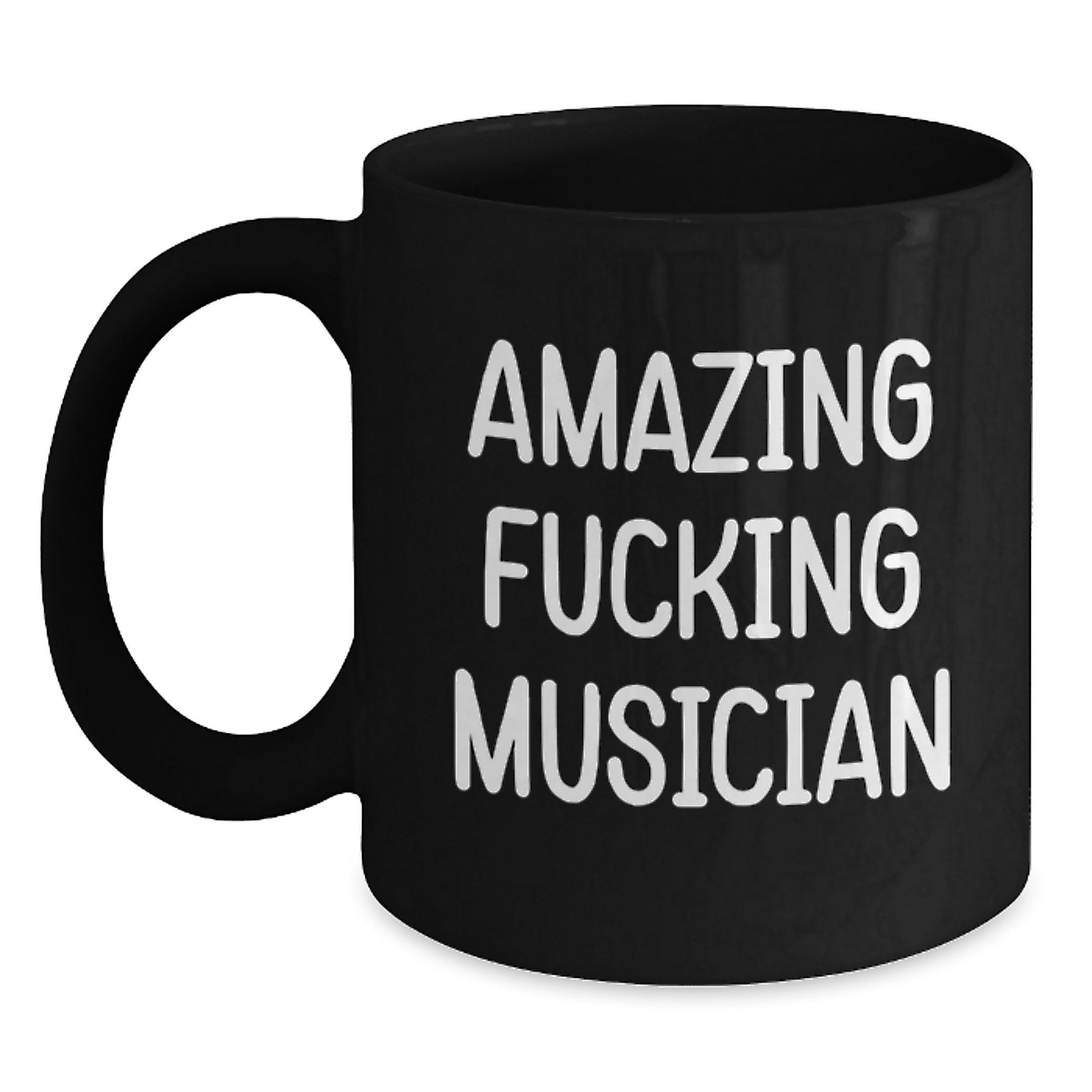Funny Musician Gifts from Men, Unique Black Coffee Mug for Musician Women - 'Amazing F--king Musician' Quote - Main