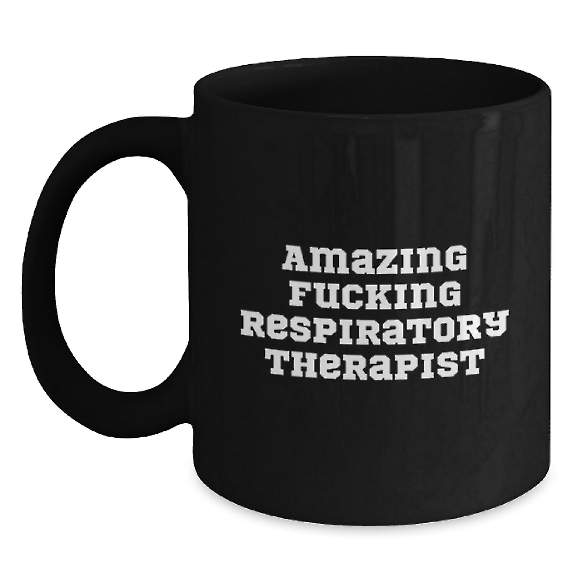 Funny Respiratory Therapist Gifts for Men - Black Coffee Mugs with Amazing F--king Respiratory Therapist Quote, Valentine's Unique Gifts from Family - Main
