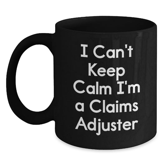 Funny Claims Adjuster Gifts for Mom Claims Adjuster Black Coffee Mug I'm A Claims Adjuster Mom's Unique Mother's Day Unique Gifts from Family - Main