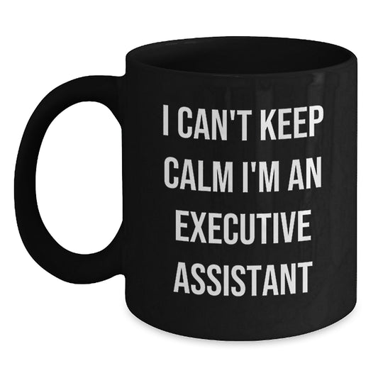 Funny Executive Assistant Gifts from Friends, Unique Black Coffee Mug for Executive Assistant, Mother's Day Unique Gifts - Main