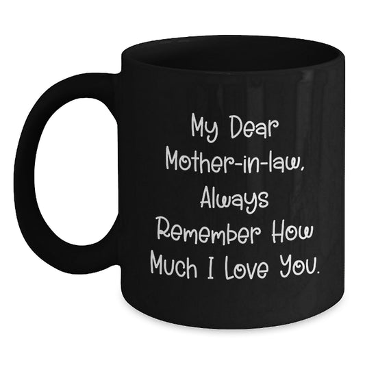 Funny Mom-in-law Quotes Gifts from Family for Mom-in-law Black Coffee Mug - Unique Father's Day Unique Gifts for Mom-in-law - Main