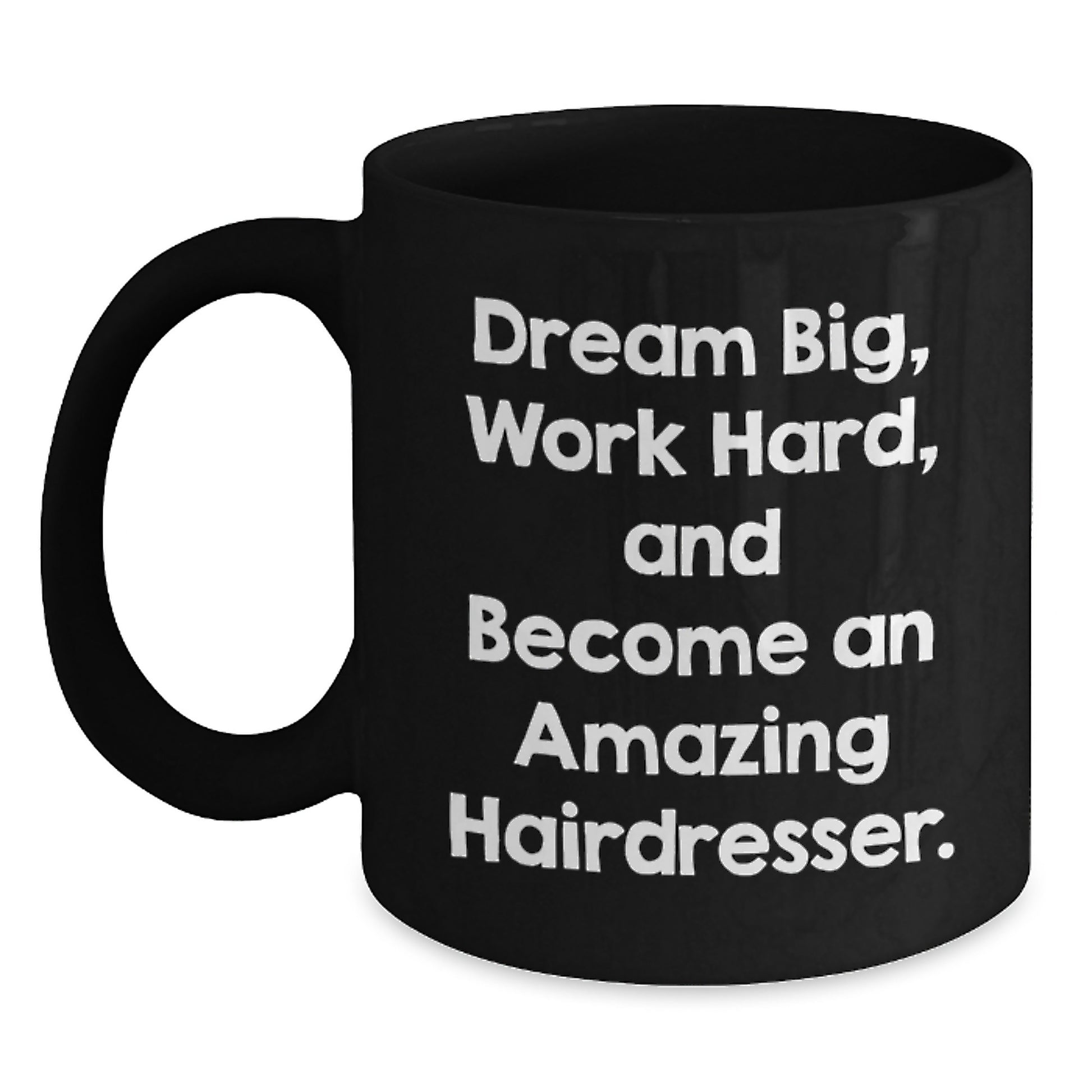 Funny Inspirational Hairdresser Gifts from Men to Women Friends Coworkers Family for Hairdresser Graduation Unique Gifts Black Coffee Mug - Main