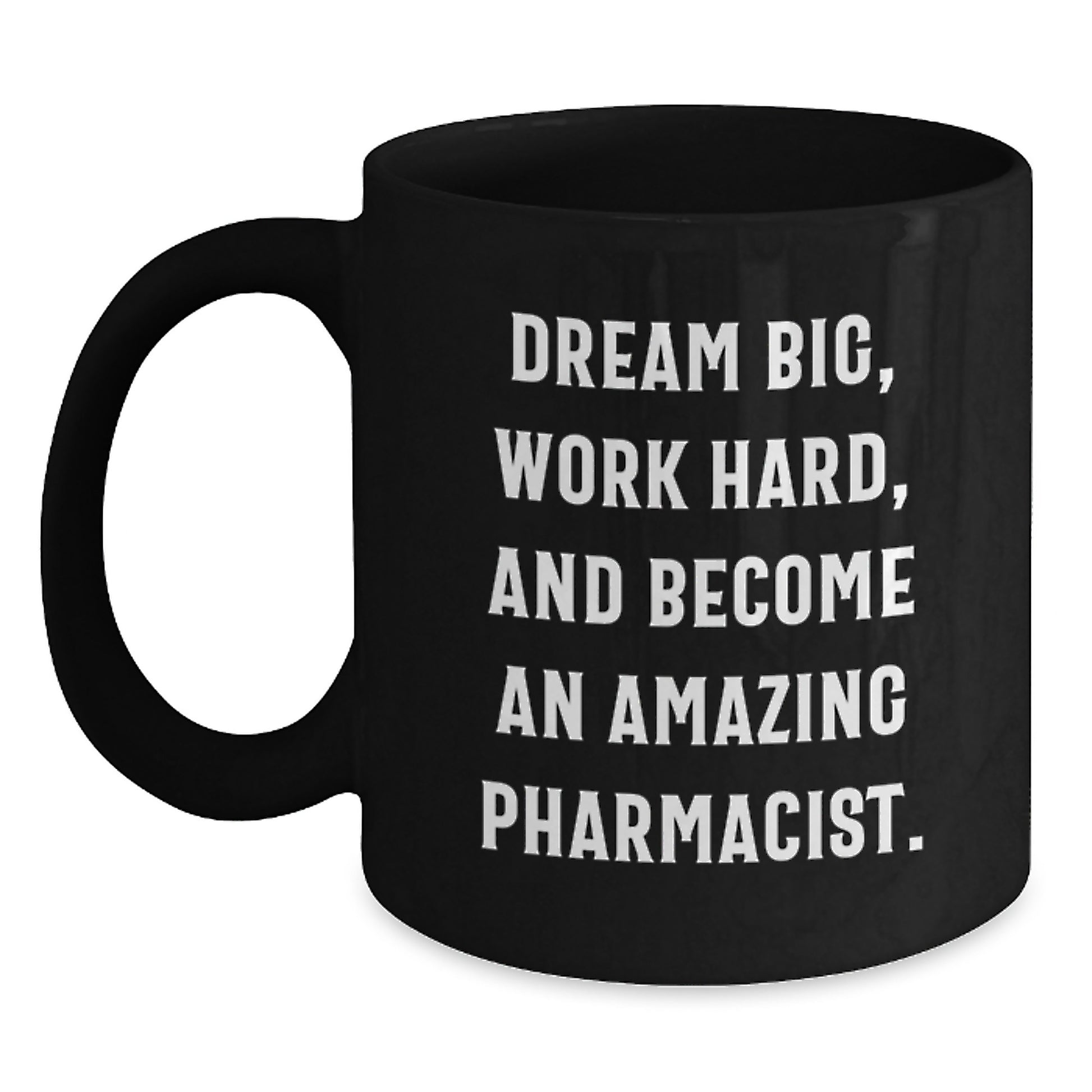 Funny Inspirational Black Coffee Mugs for Pharmacist Graduation Unique Gifts from Friends and Family - Main