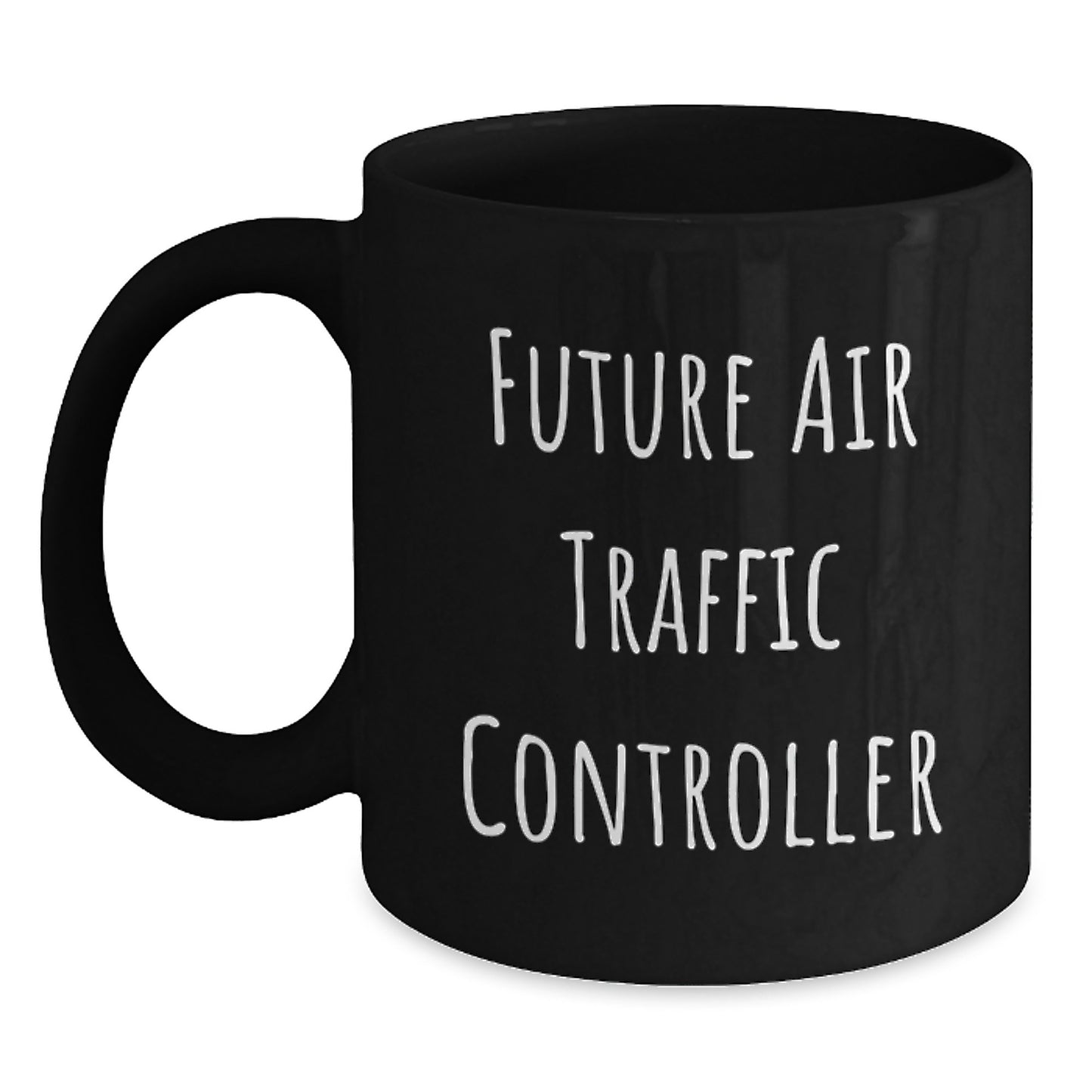 Funny 'Future Air Traffic Controller' Black Coffee Mug Gifts for Air Traffic Controller Friends and Family, Air Traffic Controller Unique Graduation Gifts for Air Traffic Controller Men or Women - Main