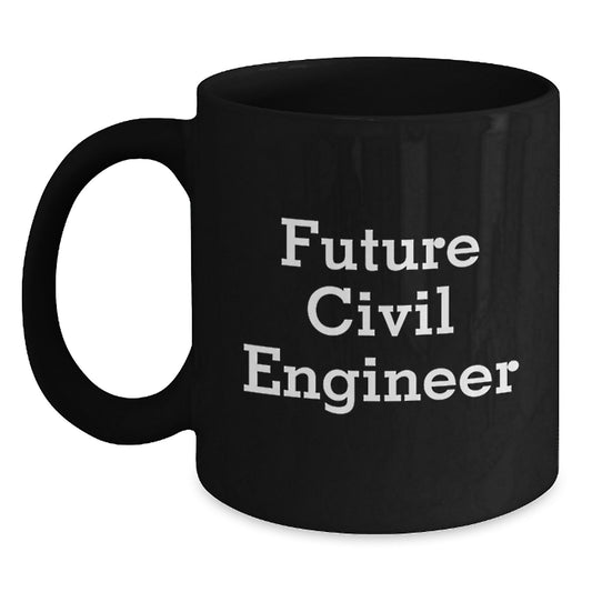 Funny Future Civil Engineer Graduation Unique Gifts for Men from Family - Black Coffee Mug - Main