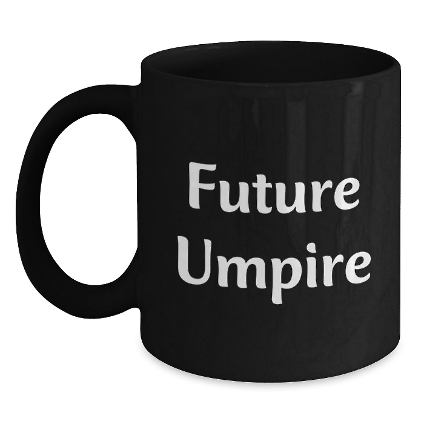 Funny Umpire Gifts for Him from Friends - Black Coffee Mug - Future Umpire Graduation Unique Gifts - Main