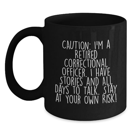 Funny Correctional Officer Gifts from Men, Black Coffee Mug for Correctional Officer, Caution: 'I Have Stories' Quote - Main